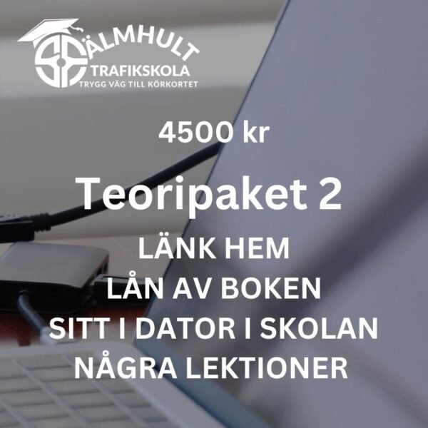 Teoripaket 2 - Flexibel Teoriutbildning för Körkortsprov | Älmhult Trafikskola